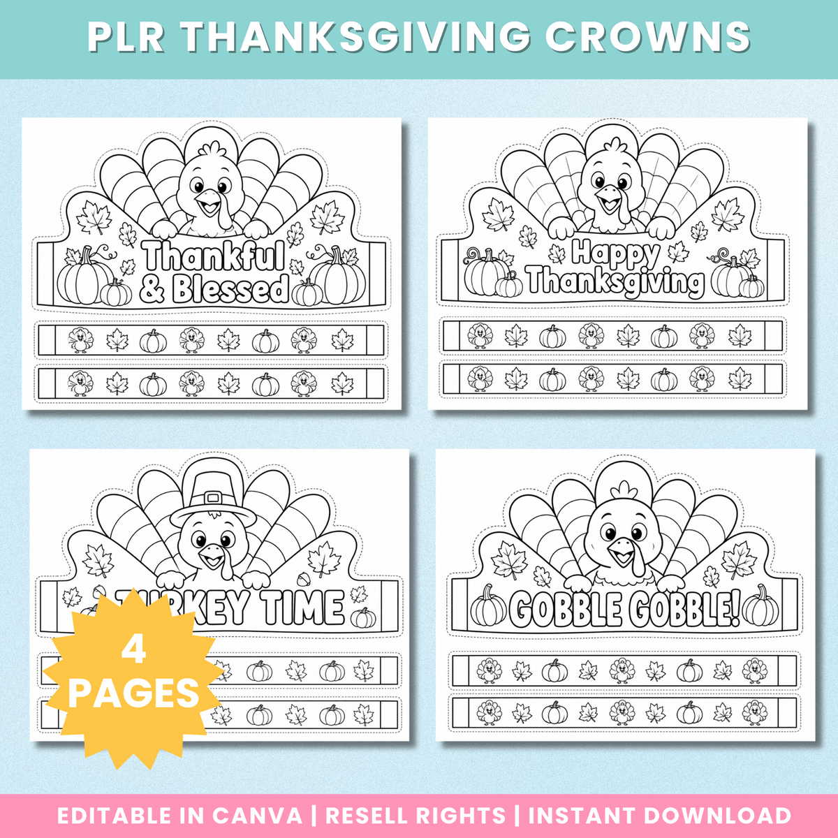 Four black-and-white Thanksgiving turkey crown printables