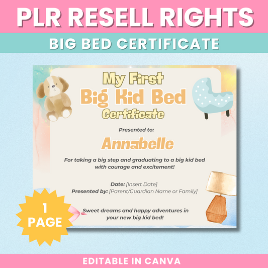 PLR My First Big Kid Bed Certificate